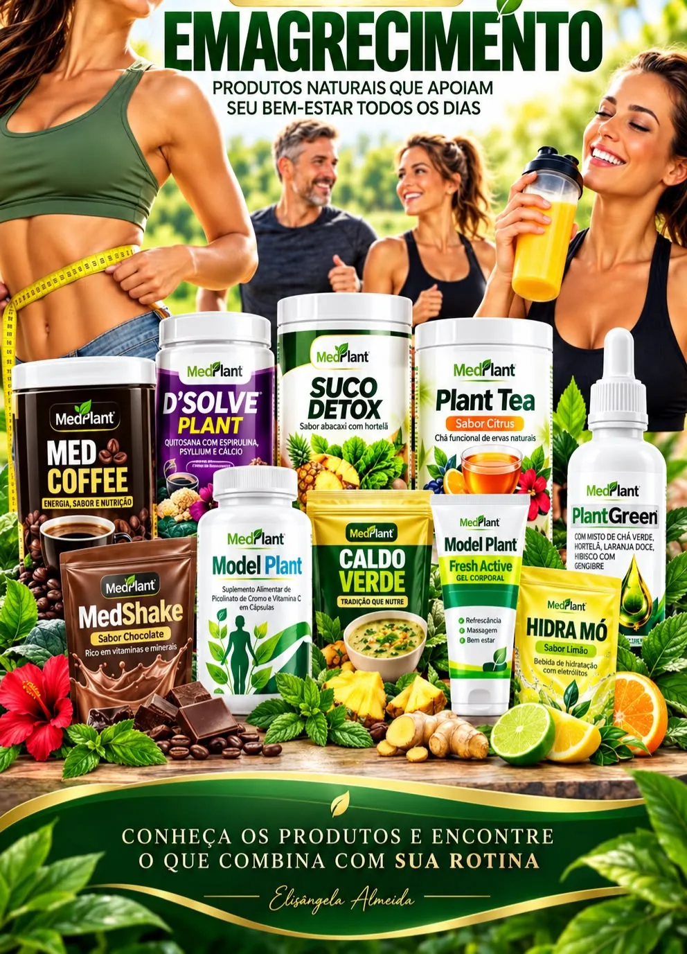 Produtos naturais MedPlant para a rotina de emagrecimento